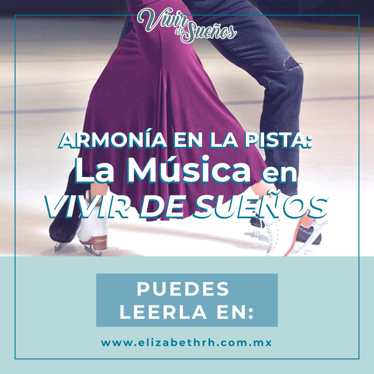 Música en la Pista de hielo: ¿Cuál es la música en Vivir de&nbsp;Sueños?